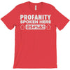 profanity spoken here T-Shirt