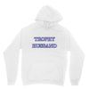 trophy husband Unisex Hoodie