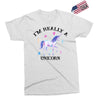 i'm really a unicorn Exclusive T-shirt