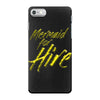 mermaid for hire iPhone 7 Case