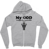 my god is bigger than your god Zipper Hoodie