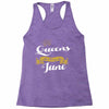 queens are born in june Racerback Tank