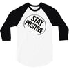 positive 3/4 Sleeve Shirt