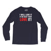 i will love it if we beat them Long Sleeve Shirts
