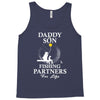 Daddy And Son Fishing Partners For Life Tank Top