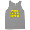 more cheese please Tank Top