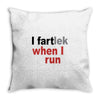 funny i fartlek Throw Pillow