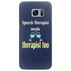 speech therapist needs wine therapy too Samsung Galaxy S7 Edge
