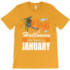 Halloween Kings Are Born In January T-Shirt