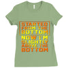 started from the bottom Ladies Fitted T-Shirt