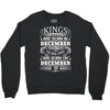 Real Kings Are Born On December 30 Crewneck Sweatshirt