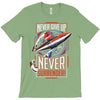 never surrender T-Shirt