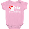 my cat is my valentine (2) Baby Onesie