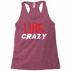 LIKE CRAZY Racerback Tank