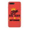 Kings Are Born In September iPhone 7 Plus Case