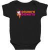 drunk'n donuts Baby Bodysuit