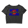 move along got nothing for you Crop Top