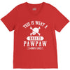 This Is What A Bad Ass Pawpaw Looks Like V-Neck Tee