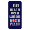 wish you were pizza Samsung Galaxy S7