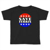 save ferris tribute to ferris bueller's Toddler T-shirt