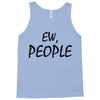 ew people Tank Top