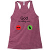 God Is Calling You Racerback Tank