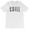 chill T-Shirt