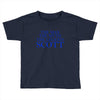 the man,myth,legend scott Toddler T-shirt