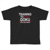train insaiyan gym training to beat goku or krillin dbz dragon ball z Toddler T-shirt