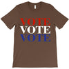 Vote Vote Vote America T-Shirt