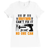 IF BROTHER CAN'T FIX IT THAN NO ONE CAN FIX IT Ladies Fitted T-Shirt