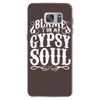 blame it on my gypsy soul Samsung Galaxy S7