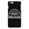 drunk on dreaming iPhone 6 Plus/6s Plus Case