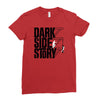 dark side story Ladies Fitted T-Shirt