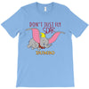 Don't Just Fly Soar Dumbo T-Shirt