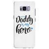 Daddy is my Hero Baby Boy Samsung Galaxy S8 Plus