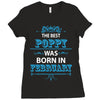 The Best Poppy Was Born In February Ladies Fitted T-Shirt