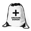 orgasm donor (2) Drawstring Bags
