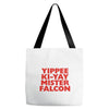 yippee ki yay mister falcon Tote Bags