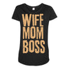 wife mom boss Maternity Scoop Neck T-shirt