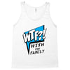 WTF! WİTH THE FAMILY Tank Top