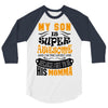 My Son Is Super Awesome His Momma 3/4 Sleeve Shirt