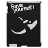 save yourself iPad 3 and 4 Case