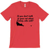 kitten kitty talk to your cat about catnip gifts for dad T-Shirt