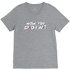 How You Doin of The Friends Parody V-Neck Tee