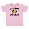 au some Toddler T-shirt