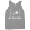 my first selfie Tank Top