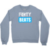 dirty beats Crewneck Sweatshirt