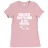 Greatest Boyfriend In The Universe Ladies Fitted T-Shirt