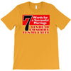 funny  7 words for marriage, ideal gift, birthday present T-Shirt